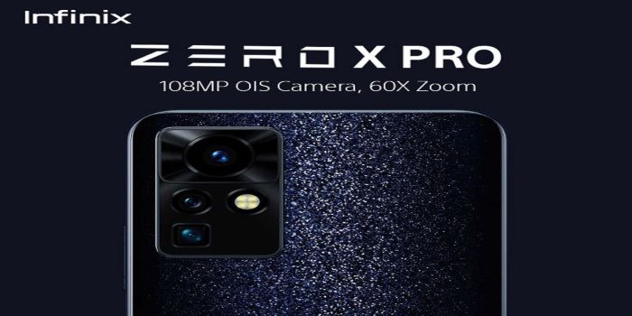 Infinix Zero X Pro To Feature & 108MP Camera 60X Zoom